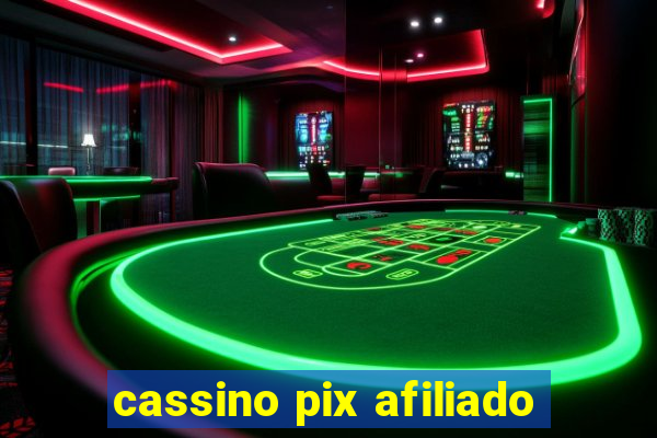 cassino pix afiliado